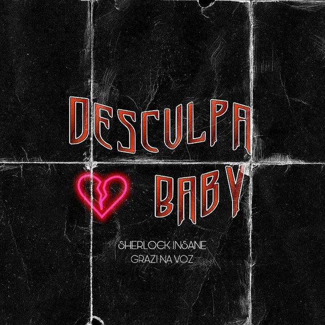 Desculpa Baby