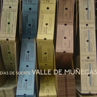 Días de Suerte by Valle de Muñecas