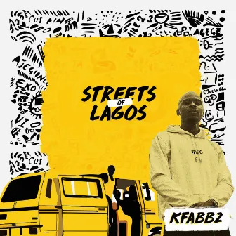 Streets of Lagos by KFabbz