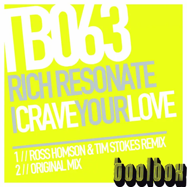 Crave Your Love - Tim Stokes & Ross Homson Remix