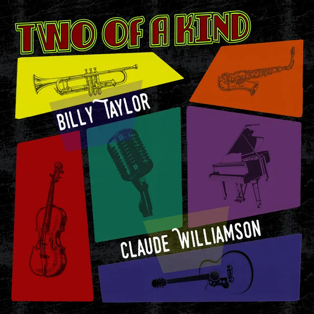 Two of a Kind: Billy Taylor & Claude Williamson