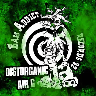 Bass Addict Records 32 by AiR G