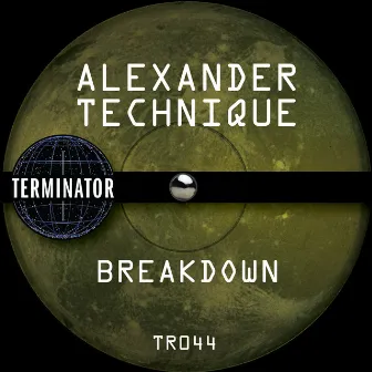 Breakdown by Alexander Technique