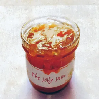 The Jelly Jam by The Jelly Jam