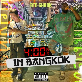 4am in Bangkok (freestlye) by RTN Shank