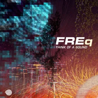 Think of a Sound by Freq