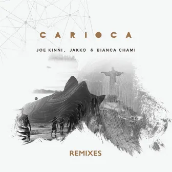 Carioca (Remixes) by Jakko