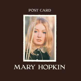 Post Card (Remastered 2010 / Deluxe Edition) by Mary Hopkin