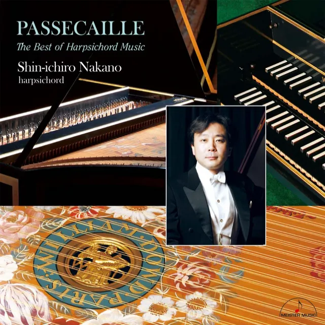 Passecaille 〜The Best of Harpsichord Music〜