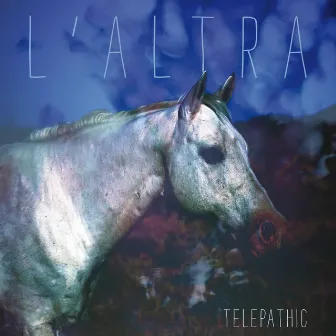 Telepathic by L'Altra