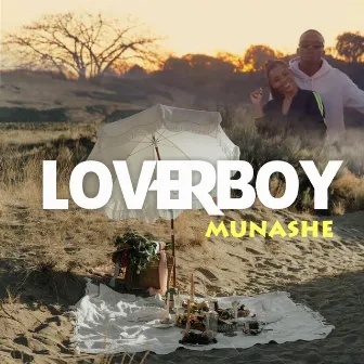 Loverboy by Munashe