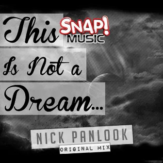 This is Not a Dream by Nick Panlook