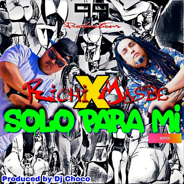 Solo para Mi (Remix)