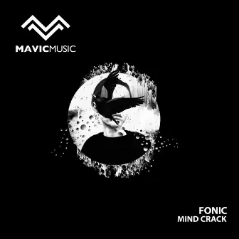 Mind Crack by Fonic