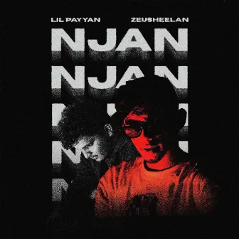 Njan by Lil PAYYAN