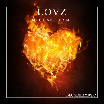 Lovz by Michael Lami