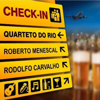 Check-In by Quarteto do Rio