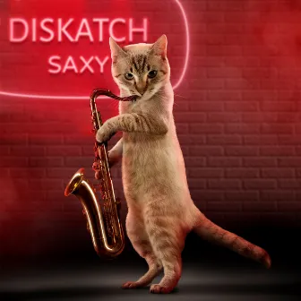 Saxy by DisKatch