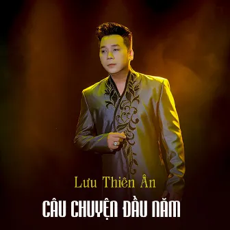 Câu Chuyện Đầu Năm by 