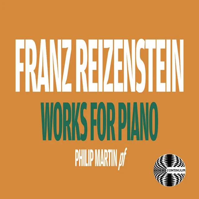 Reizenstein: Works for Piano