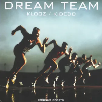 Dream Team by Kidedo