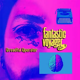 Fantastic Voyager, Vol. 2 by Unknown Artist