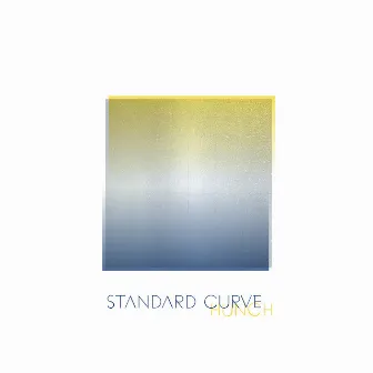 STANDARD CURVE by Hunch