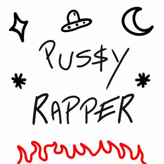 PUSSY RAPPER by TMK