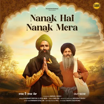 Nanak Hai Nanak Mera (From 