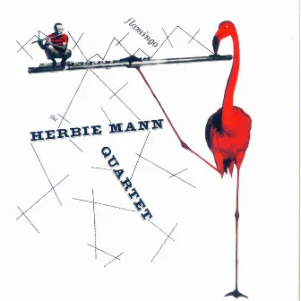 Flamingo by Herbie Mann Quartet