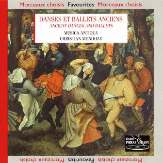 Danses et ballets anciens by Musica Antiqua