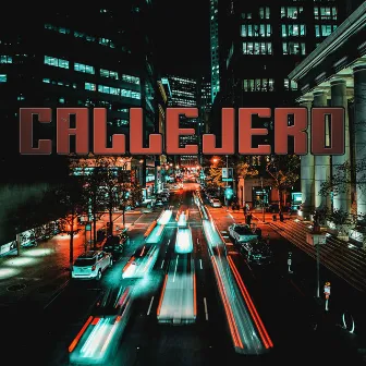 Callejero by Mista Whyt