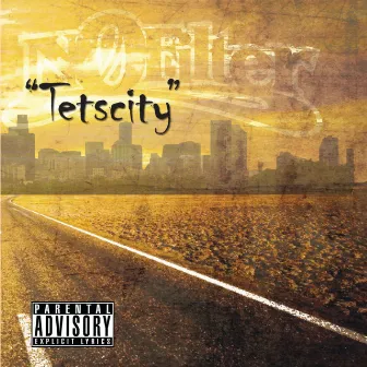 Tetscity (feat. Robbie Balboa) by No Filter