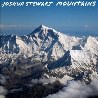 Mountains by Joshua Stewart