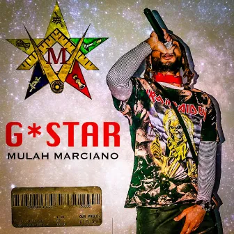 G STAR by Mulah Marciano