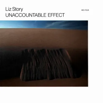 Unaccountable Effect by Liz Story