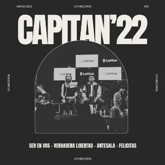 CAPITAN'22 (en vivo) by Galeria De Raices