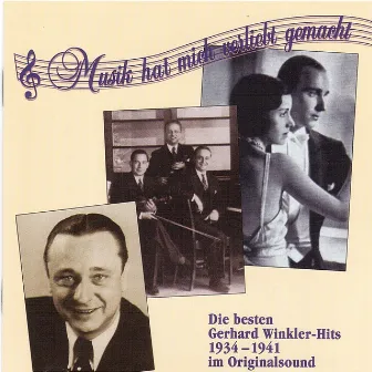 “Musik hat mich verliebt gemacht” und andere Gerhard Winkler-Hits (Vol. 2) im Originalsound 1935 bis 1941 by Gerhard Winkler