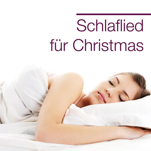 Schlaflied und Wiegenlied für Christmas - Musik für Heiligabend und Weihnachten für Neugeborene und Kleinkindermit und für Schwangere und Mütter mit Klaviermusik und Naturgeräusche für Ruhe