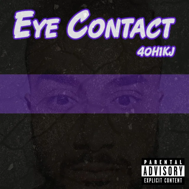 Eye Contact