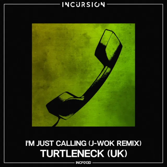 I'm Just Calling - J-Wok Remix