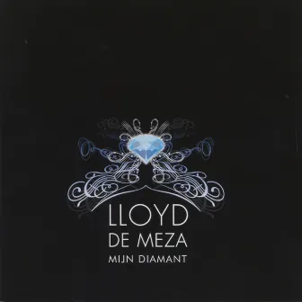 Mijn Diamant by Lloyd De Meza