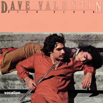 Pied Piper (Expanded Edition) by Dave Valentin