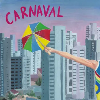 Carnaval by ARDU