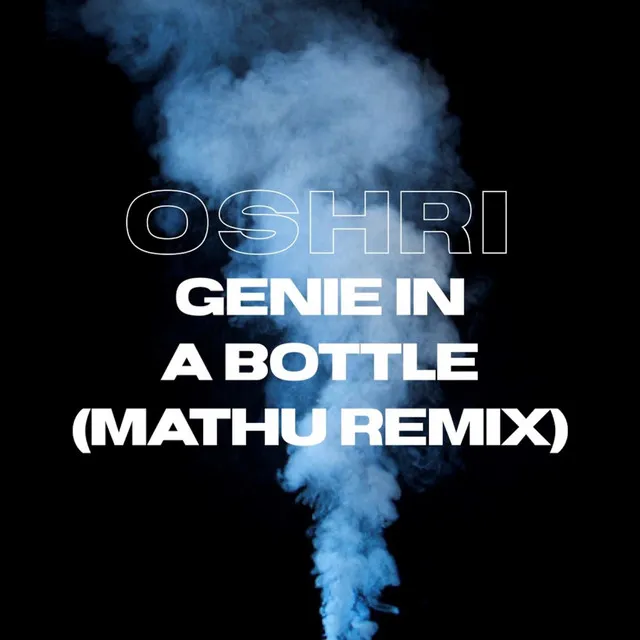 Genie In A Bottle - MATHU Remix