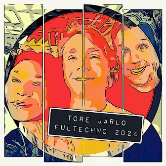 Fultechno 2024 by Tore Jarlo