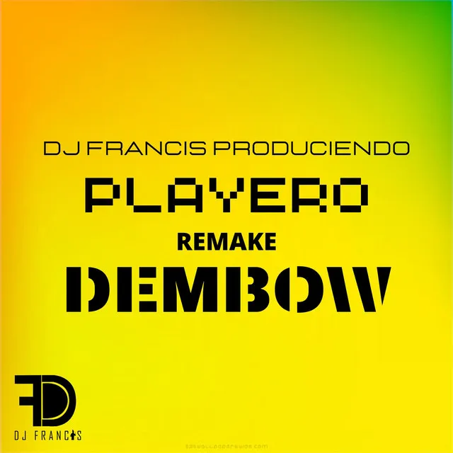 Playero Remake Dembow - Dembow Mix