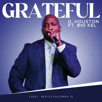 Grateful by D.Houston