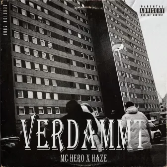 Verdammt (feat. Haze) by Mc Hero