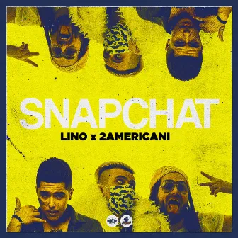 Snapchat (feat. 2americani) by Lino